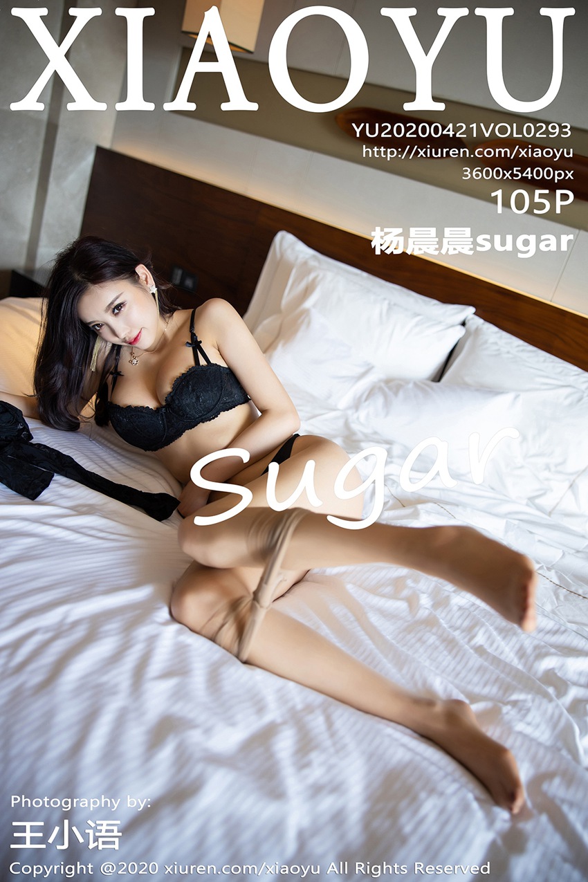 XIAOYU语画界 2020.04.21 Vol.293 杨晨晨sugar [105P/413MB]