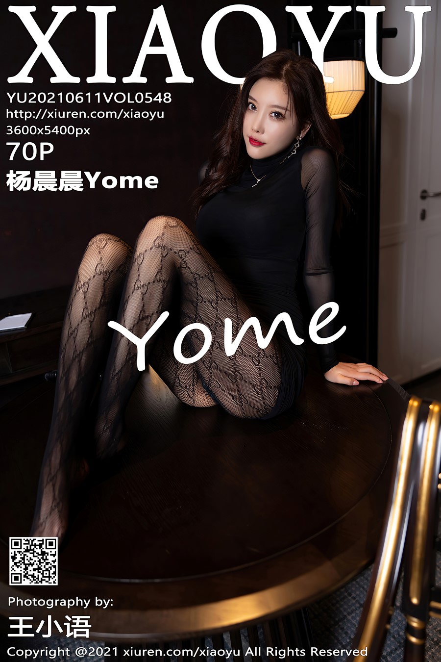 [XIAOYU语画界]2021.06.11 VOL.548 杨晨晨Yome [70+1P/615MB]