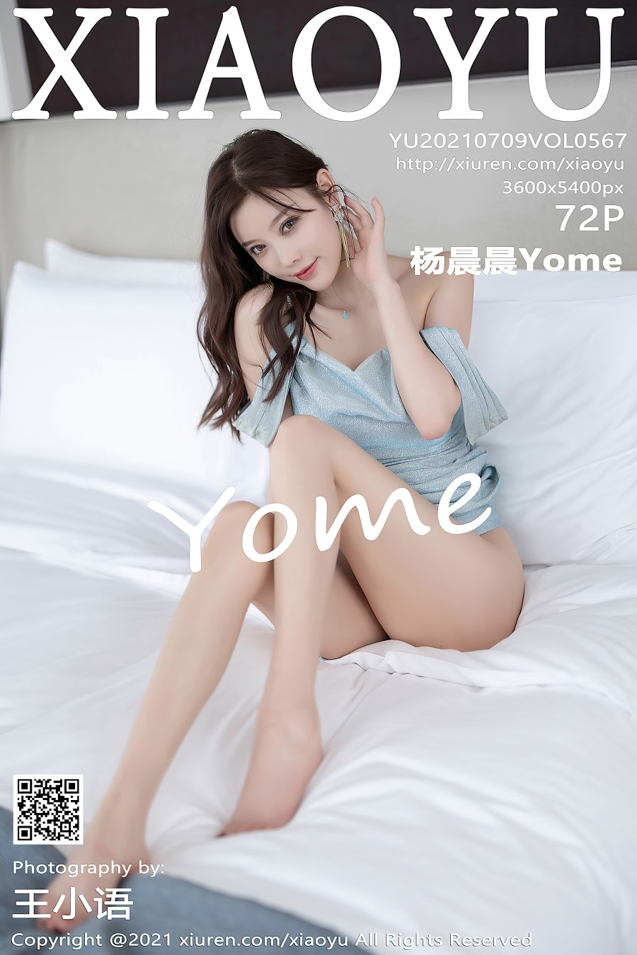 [XIAOYU语画界]2021.07.09 VOL.567 杨晨晨Yome [72+1P/586MB]