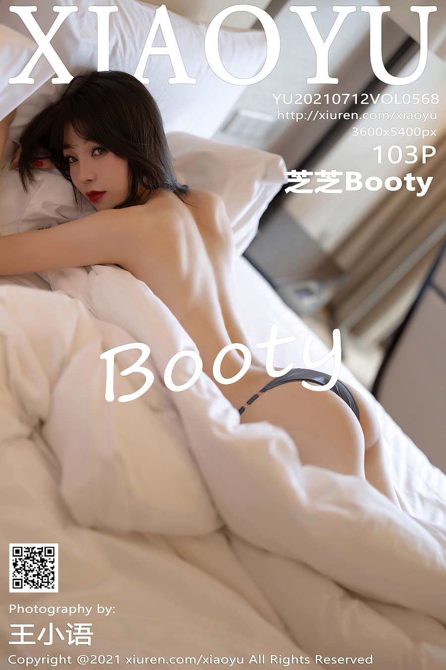 [XIAOYU语画界]2021.07.12 VOL.568 芝芝Booty [103+1P/886MB]