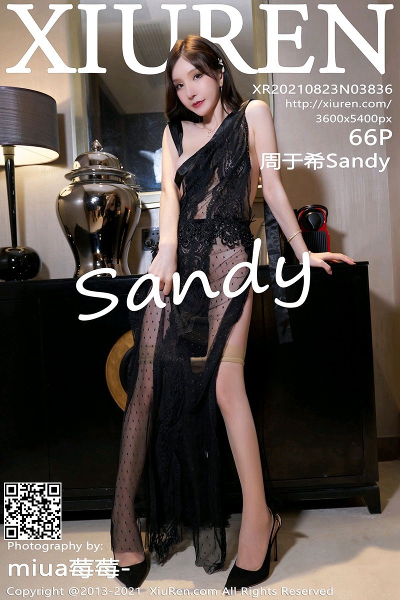 [Xiuren秀人网]2021.08.23 NO.3836 周于希Sandy [66+1P/592MB]