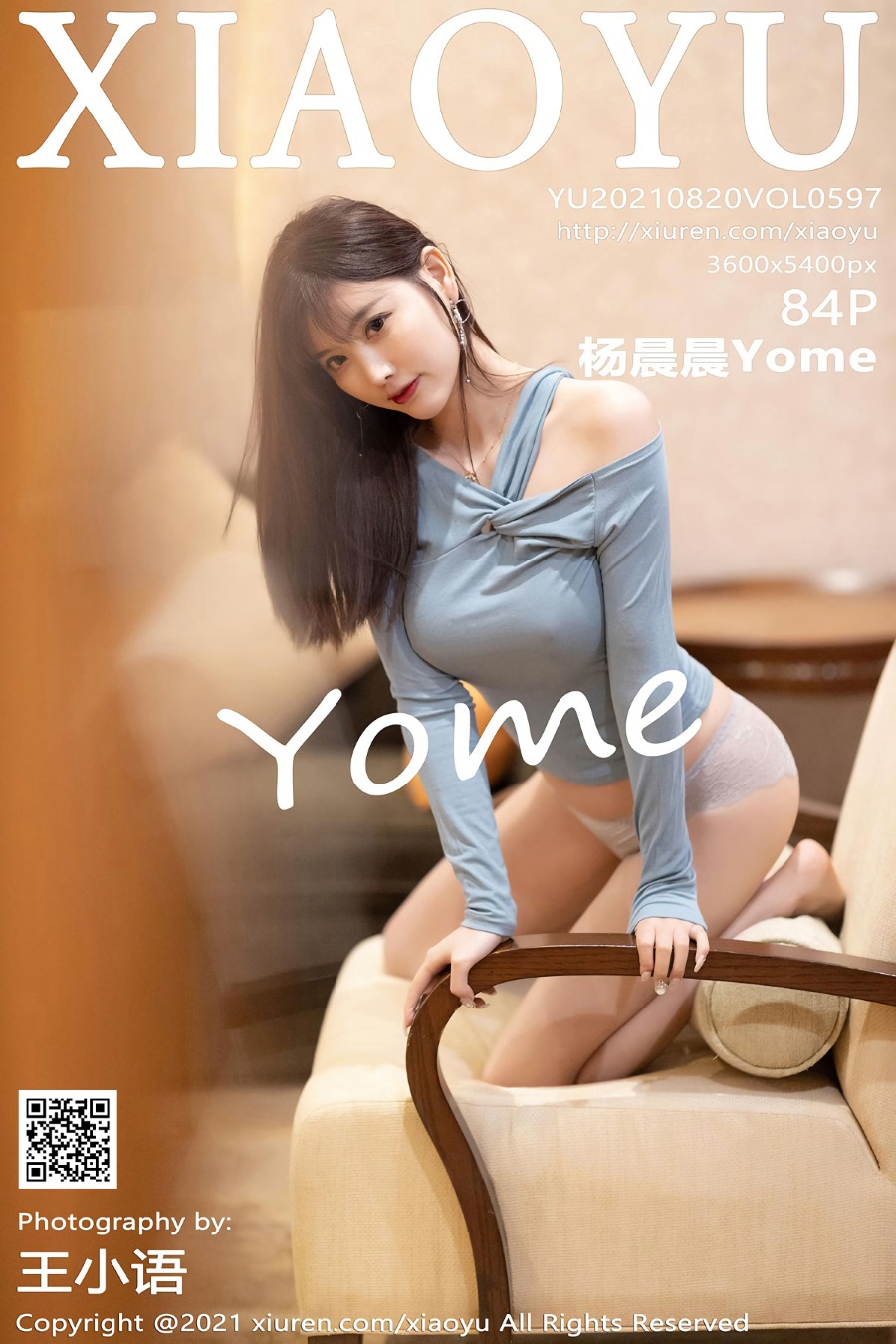 [XIAOYU语画界]2021.08.20 VOL.597 杨晨晨Yome [84+1P/644MB]