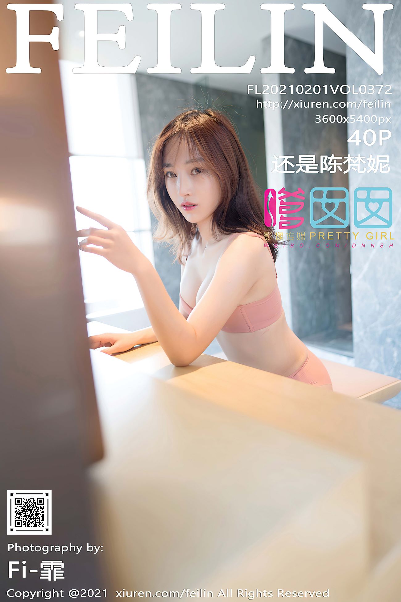[Feilin嗲囡囡]2021.02.01 VOL.372 还是陈梵妮[40+1P/344MB]