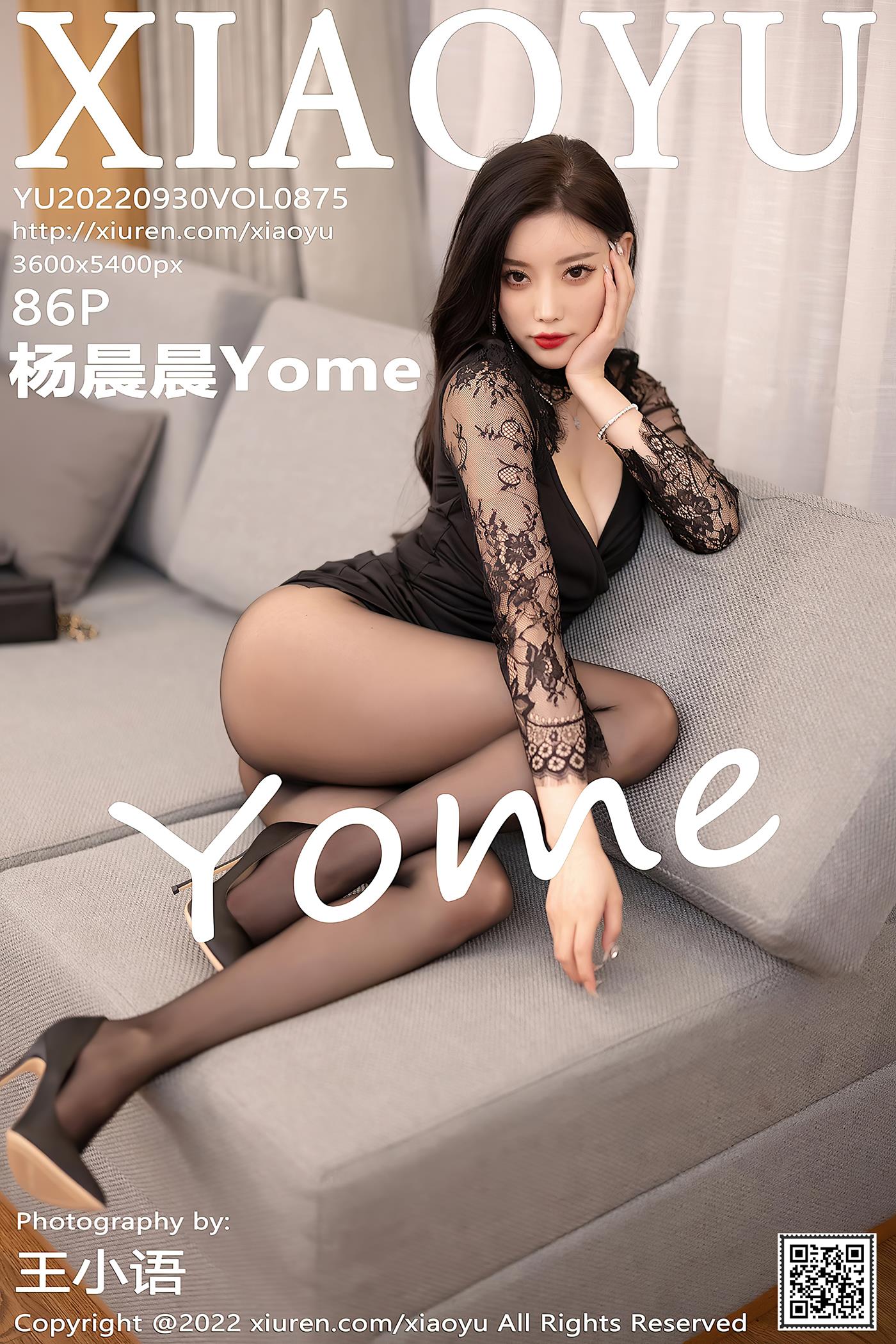 [XIAOYU语画界] 2022.09.30 VOL.875 杨晨晨Yome 黑丝美臀[87P/687MB]