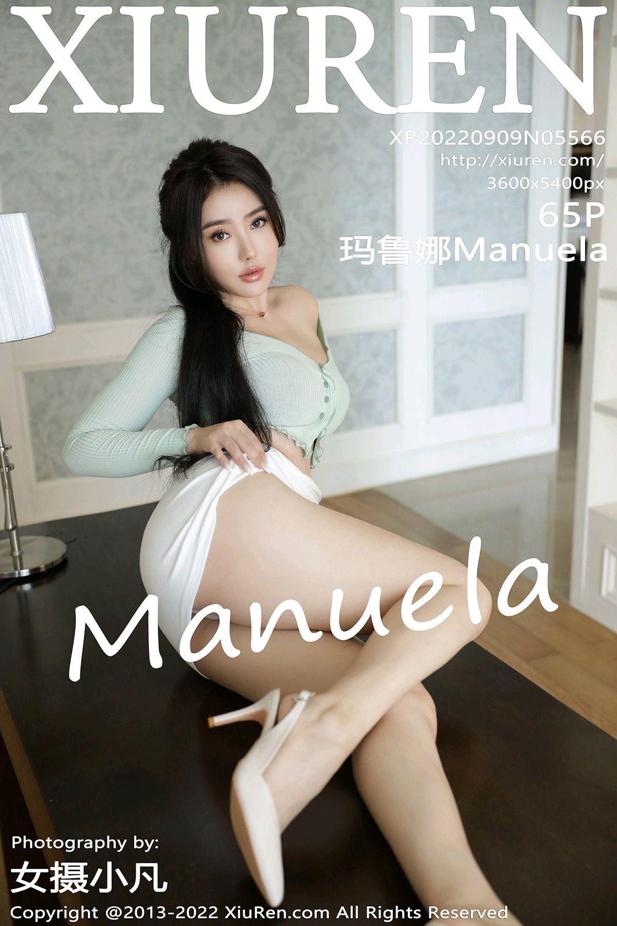 [Xiuren秀人网]2022.09.09 NO.5566 玛鲁娜Manuela[65+1P/637MB]