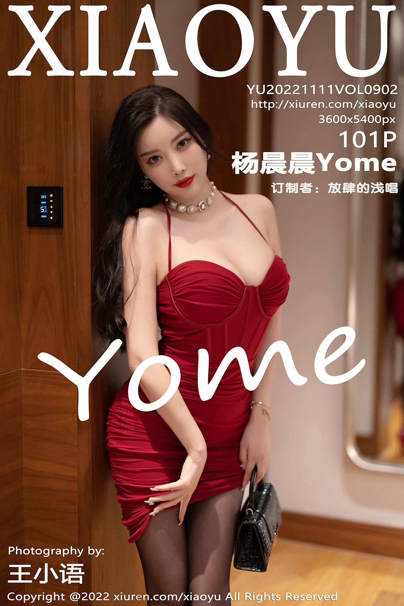 [XIAOYU语画界]2022.11.11 VOL.902 杨晨晨Yome[101+1P/674MB]