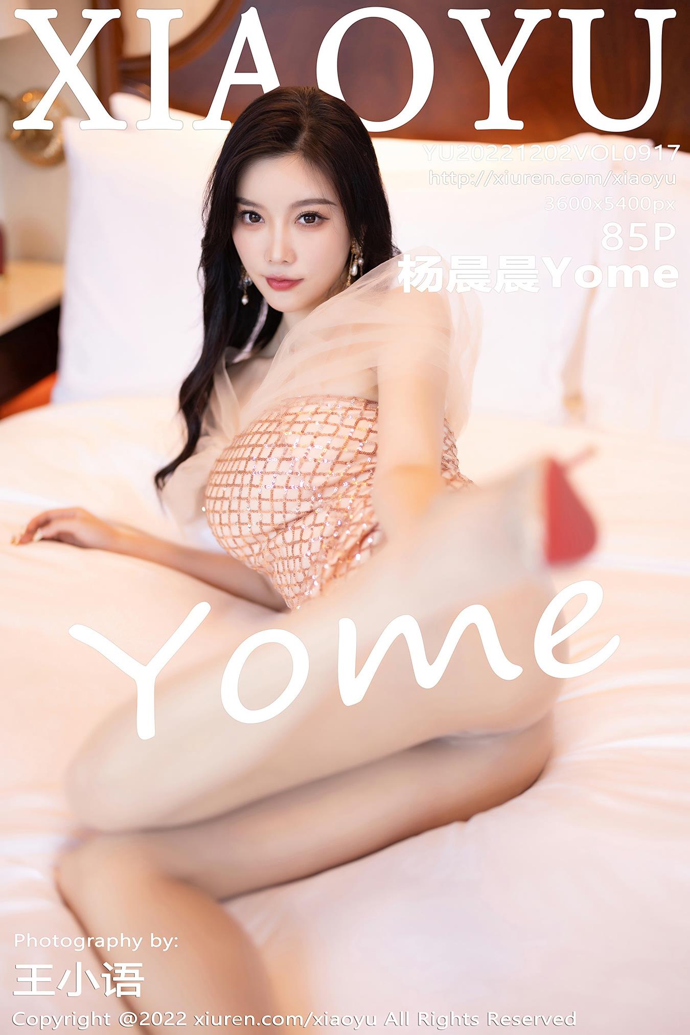 [XIAOYU语画界]2022.12.02 VOL.917 杨晨晨Yome[85+1P/487MB]