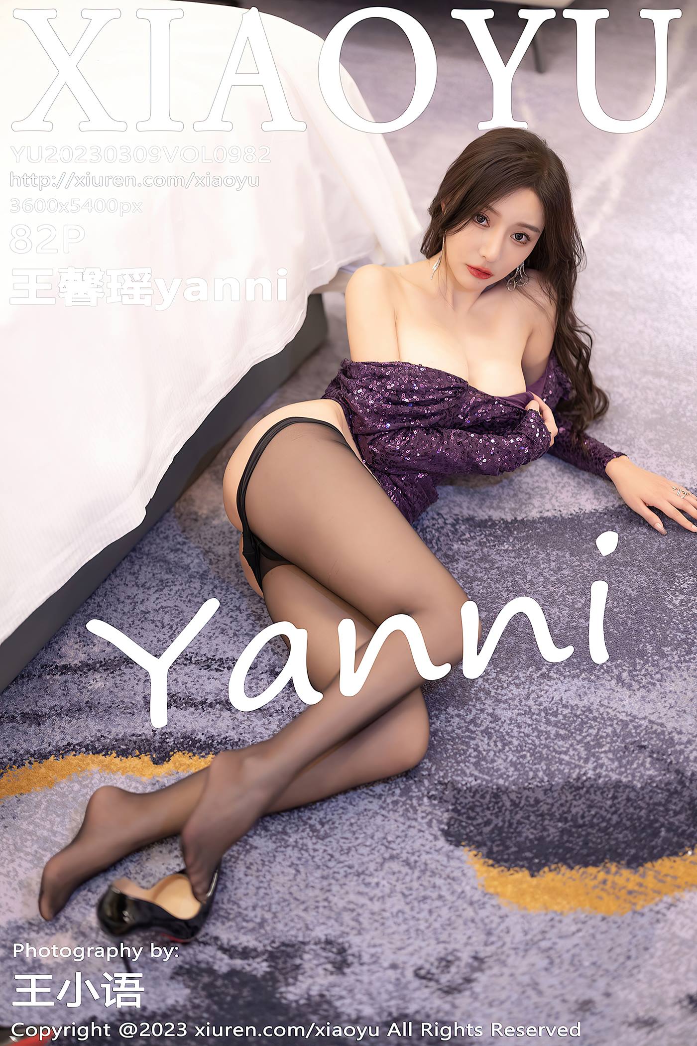 [XIAOYU语画界] 2023.03.09 VOL.982 王馨瑶yanni 黑丝美腿[83P/735MB]