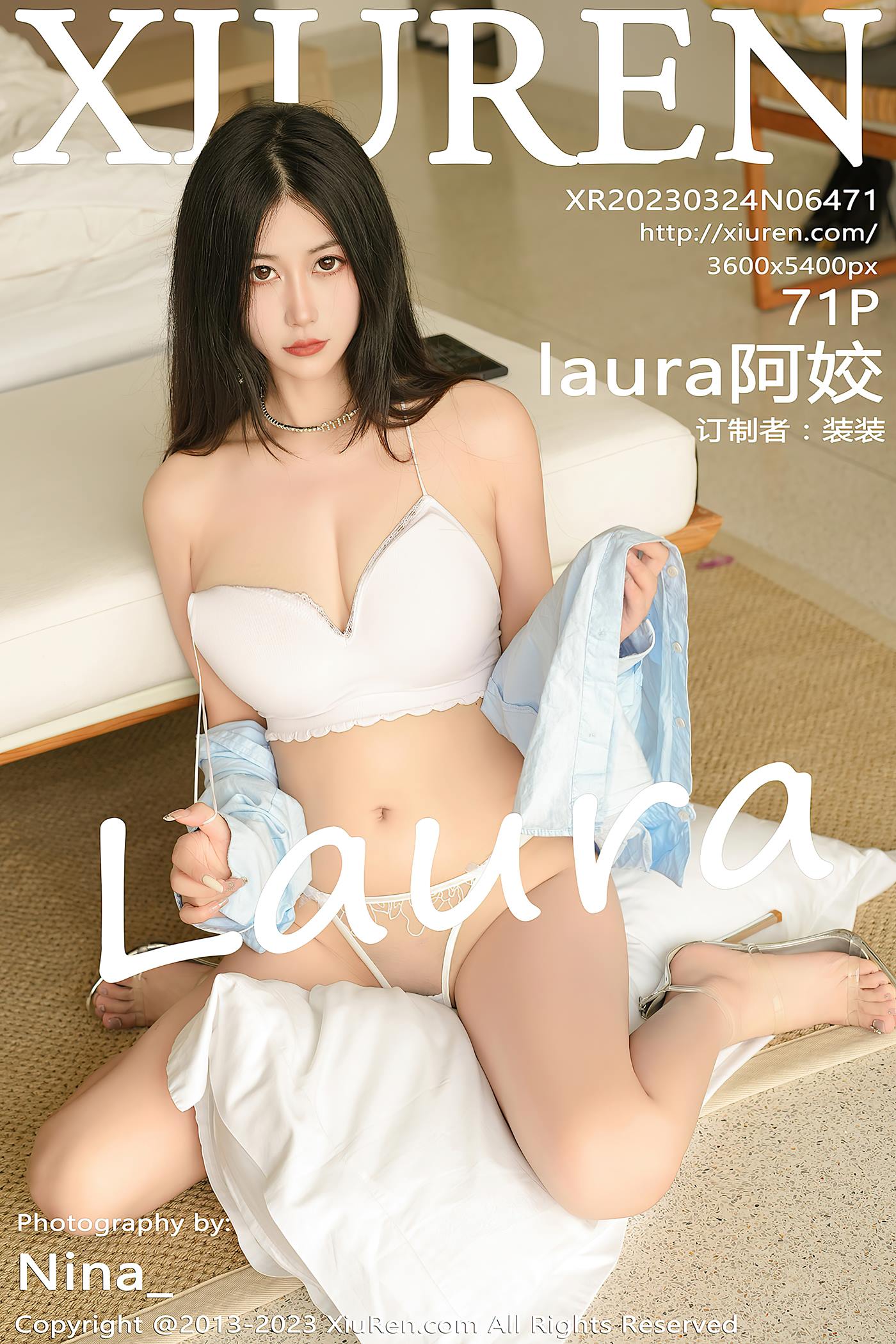 [Xiuren秀人网]2023.03.24 NO.6471 laura阿姣[71+1P/624MB]