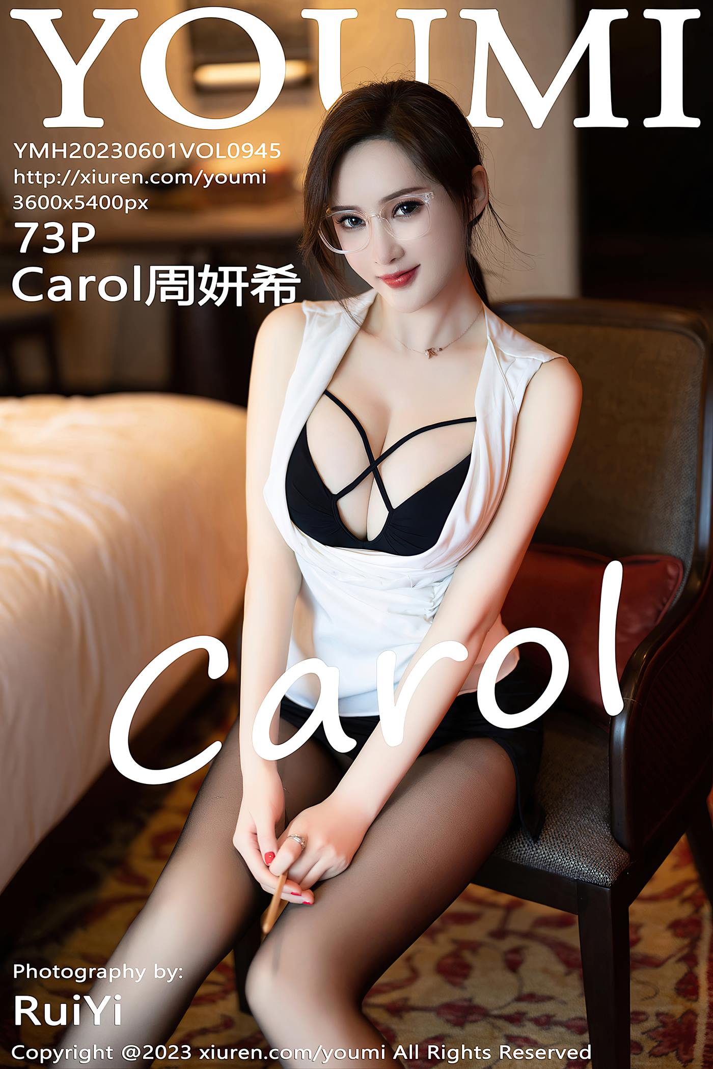 [YOUMI尤蜜荟] 2023.06.01 VOL.945 Carol周妍希 黑丝美臀[74P/649MB]