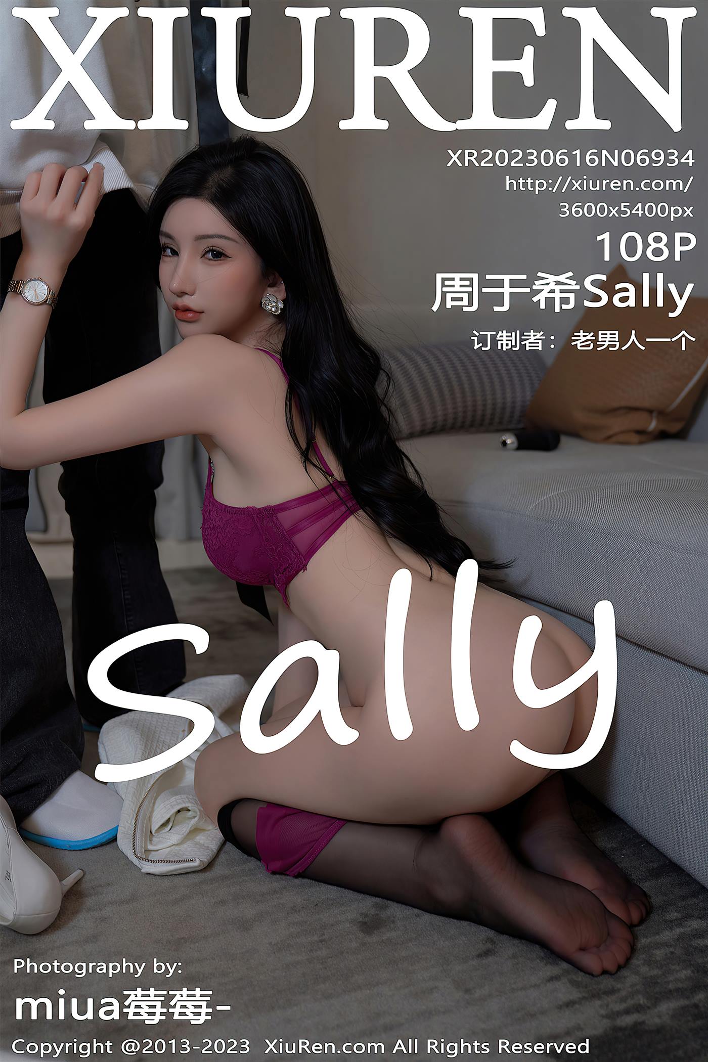 [Xiuren秀人网]2023.06.16 NO.6934 周于希Sally[108+1P/891MB]