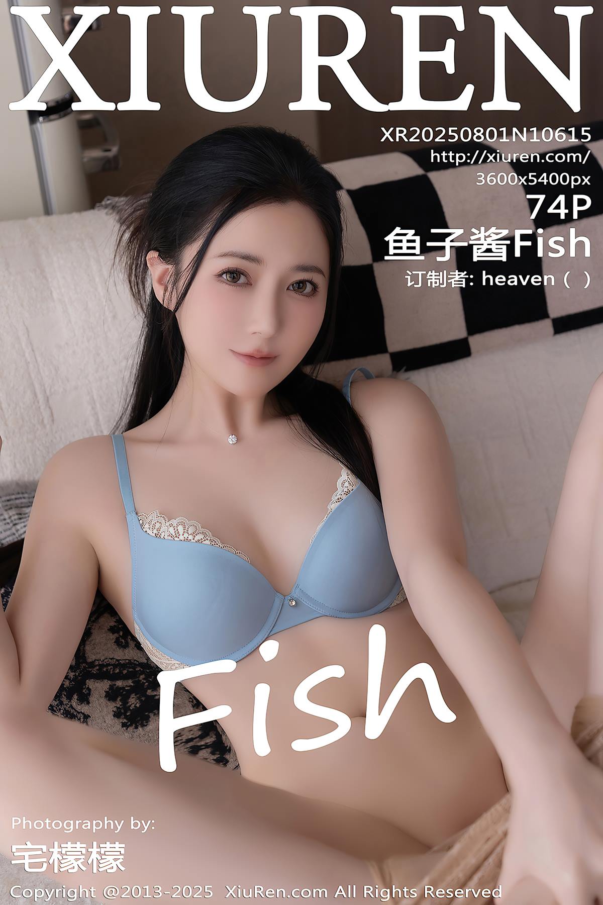 [Xiuren秀人网]2025.08.01 NO.10615 鱼子酱Fish[74+1P/697MB]