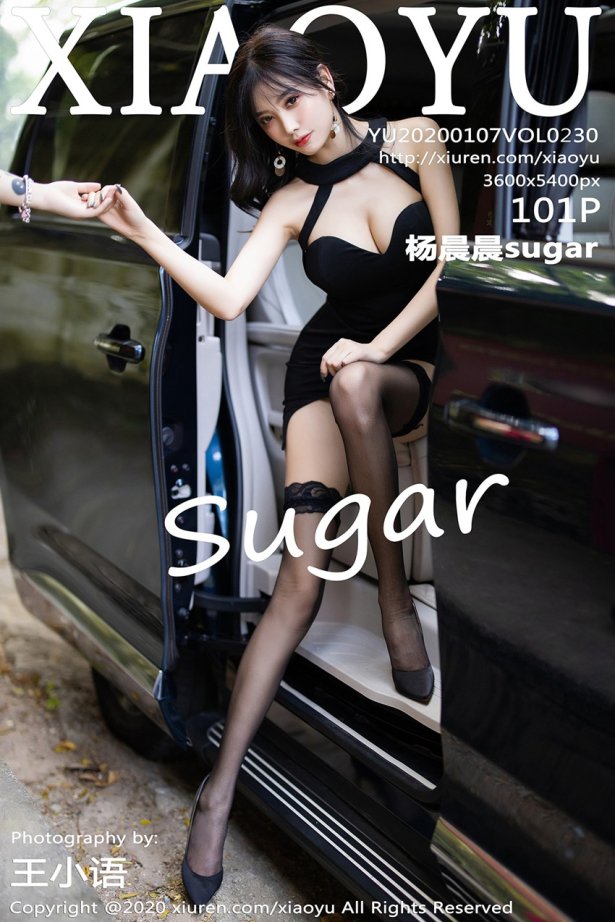 XIAOYU语画界 2020.01.07 Vol.230 杨晨晨sugar [101P/282MB]