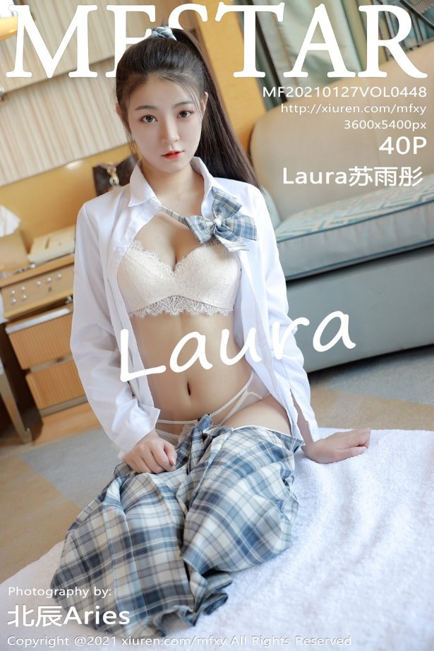 [MFStar模范学院]2021.01.27 VOL.448 Laura苏雨彤[40+1P/412MB]