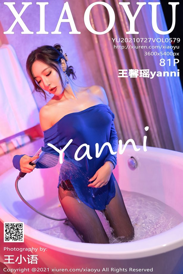 [XIAOYU语画界]2021.07.27 VOL.579 王馨瑶yanni [81+1P/770MB]