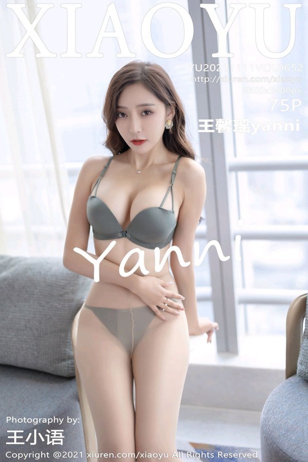 [XIAOYU语画界]2021.11.11 VOL.652 极致朦胧丝袜 王馨瑶yanni [71+1P/571MB]