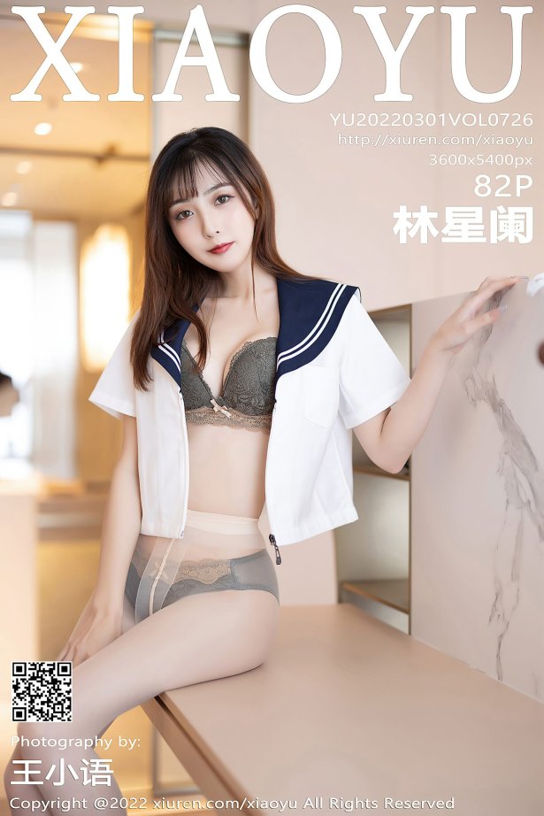 [XIAOYU语画界] 2022.03.01 VOL.726 林星阑 美腿制服[84P/657MB]