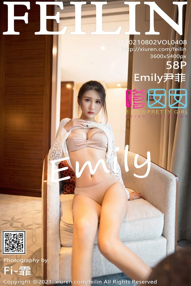 [Feilin嗲囡囡]2021.08.02 VOL.408 Emily尹菲[58+1P/588MB]